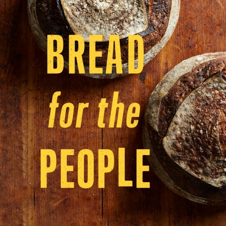 Bread for the People